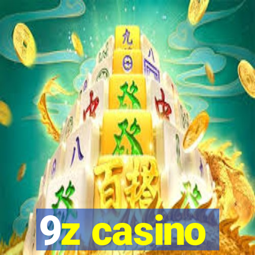 9z casino